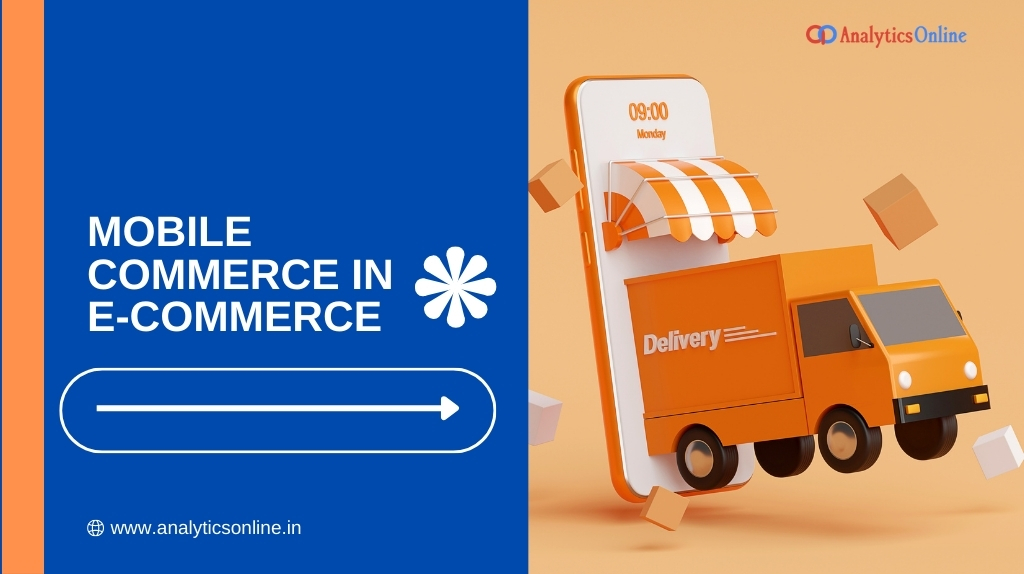 Mobile Commerce in E-Commerce