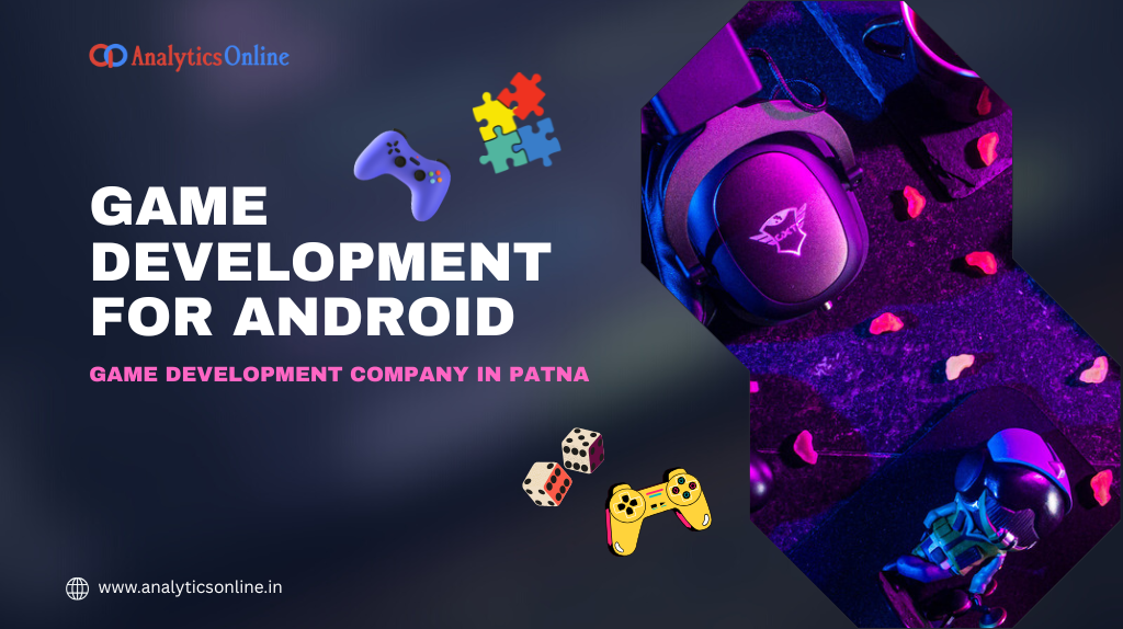 Game development for Android