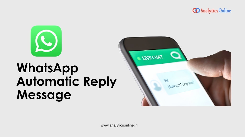 WhatsApp Automatic Reply Message