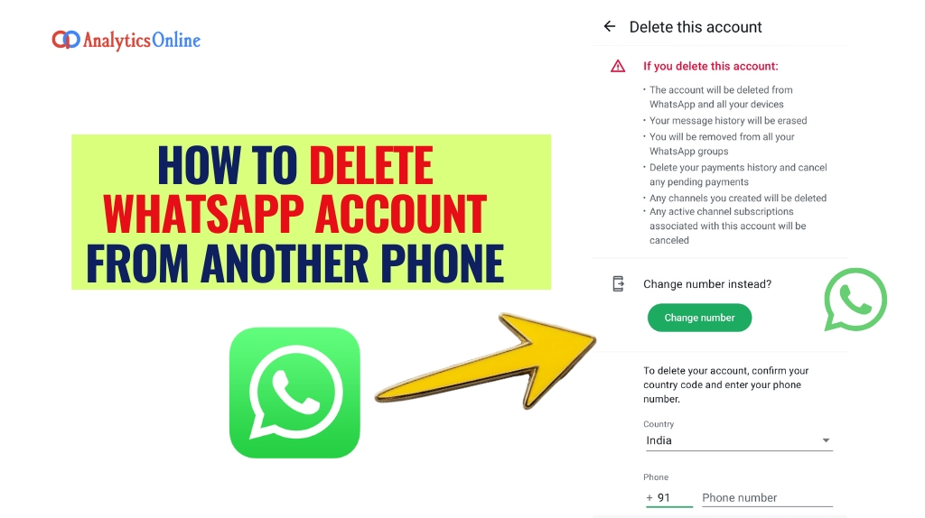 How to Delete WhatsApp Account from Another Phone